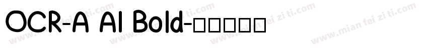 OCR-A AI Bold字体转换
